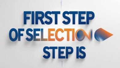 How the First Step of Selection Step Is Shapes Your Academic Journey